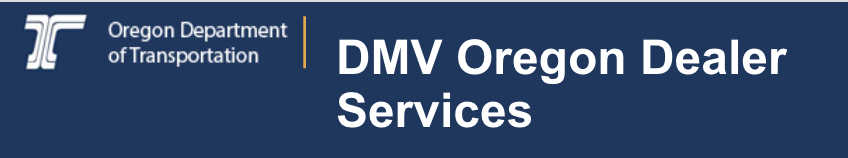 ODOT DMV Oregon Dealer Services